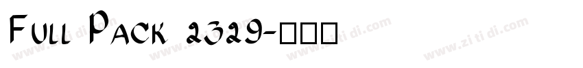 Full Pack 2329字体转换